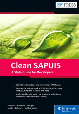 Sapui5 curat: Un ghid de stil pentru dezvoltatori - Clean Sapui5: A Style Guide for Developers