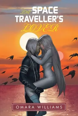 Amantul călătorului spațial (The Space Traveller's Lover) - The Space Traveller's Lover