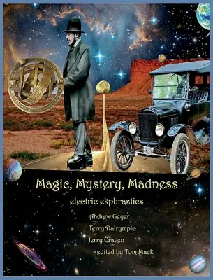 Magie, mister, nebunie - Magic, Mystery, Madness