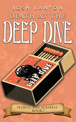 Death at the Deep Dive: Un mister M/M Cozy - Death at the Deep Dive: An M/M Cozy Mystery