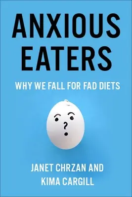 Mâncătorii anxioși: De ce cădem în capcana dietelor la modă - Anxious Eaters: Why We Fall for Fad Diets