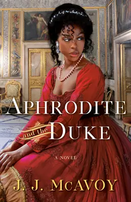 Afrodita și ducele - Aphrodite and the Duke