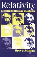Relativitatea - O introducere în fizica spațiu-timpului - Relativity - An Introduction to Spacetime Physics