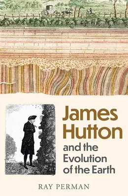 James Hutton: Geniul timpului - James Hutton: The Genius of Time