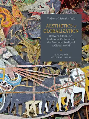 Estetica globalizării - Aesthetics of Globalization