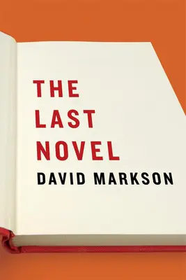 Ultimul roman - The Last Novel