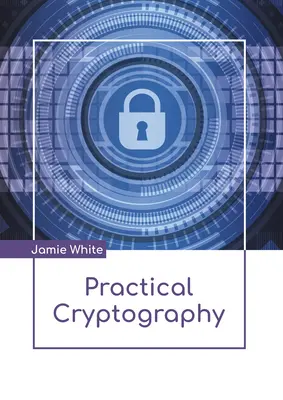 Criptografie practică - Practical Cryptography