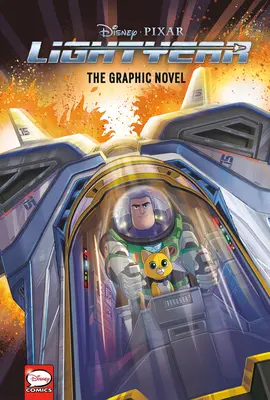 Disney/Pixar Lightyear: The Graphic Novel (Romanul grafic) - Disney/Pixar Lightyear: The Graphic Novel