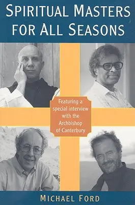 Maeștri spirituali pentru toate anotimpurile - Spiritual Masters for All Seasons