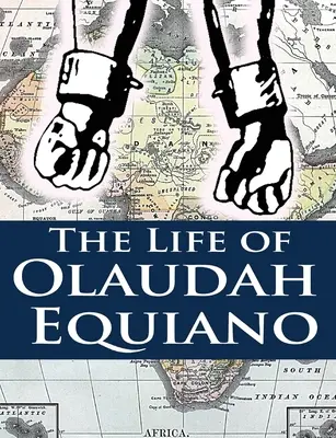 Viața lui Olaudah Equiano - The Life of Olaudah Equiano