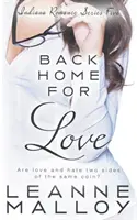Înapoi acasă pentru dragoste: Un roman romantic creștin - Back Home for Love: A Christian Romance Novel