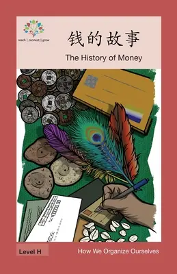 Istoria banilor: Istoria banilor - 钱的故事: The History of Money