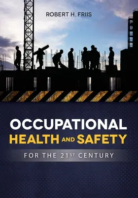 SĂNĂTATE și SIGURANȚĂ OCUPAȚIONALĂ ÎN SECOLUL XXI - OCCUPATIONAL HEALTH and SAFETY IN 21ST CENTURY
