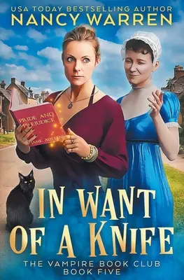 In Want of a Knife: O ficțiune feminină paranormală Cozy Mystery - In Want of a Knife: A Paranormal Women's Fiction Cozy Mystery