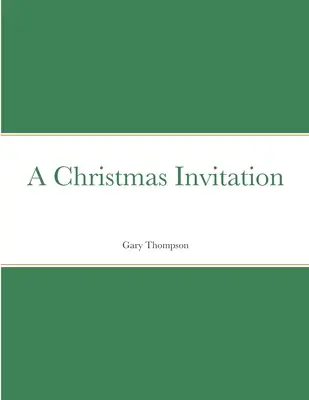 O invitație de Crăciun - A Christmas Invitation