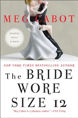 Mireasa purta mărimea 12 - The Bride Wore Size 12