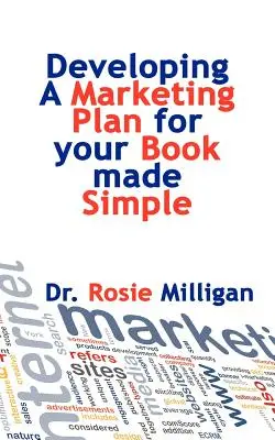 Elaborarea unui plan de marketing pentru cartea dvs. simplificată - Developing a Marketing Plan for Your Book Made Simple