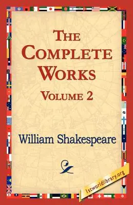 Opere complete Volumul 2 - The Complete Works Volume 2