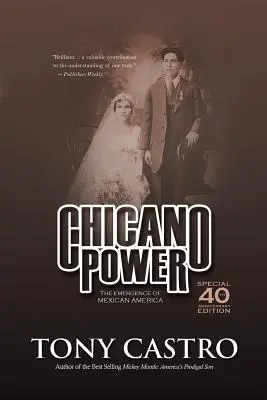 Puterea Chicano: Emergența Americii mexicane - Chicano Power: The Emergence of Mexican America