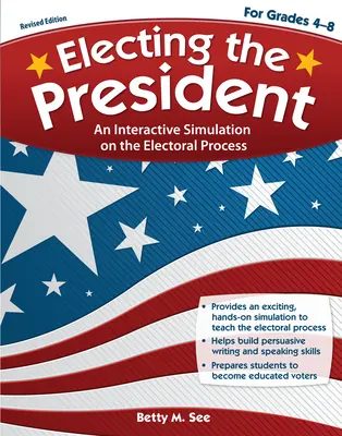 Alegerea președintelui, ediție revizuită - Electing the President, Revised Edition