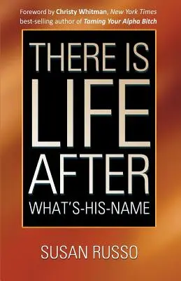 Există viață după cum îl cheamă - There Is Life After What's-His-Name