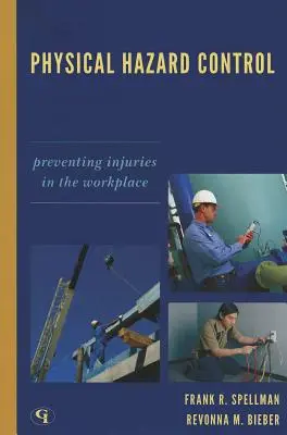 Controlul pericolelor fizice: Prevenirea rănilor la locul de muncă - Physical Hazard Control: Preventing Injuries in the Workplace