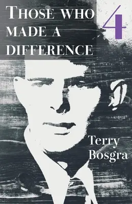 Cei care au făcut o diferență 4 - Those Who Made a Difference 4
