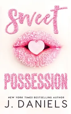 Dulce posesiune - Sweet Possession