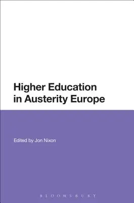 Învățământul superior în Europa Austerității - Higher Education in Austerity Europe