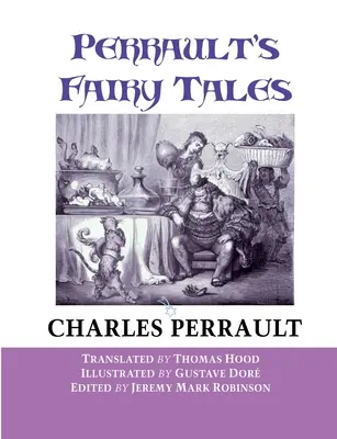 Basmele lui Perrault - Perrault's Fairy Tales