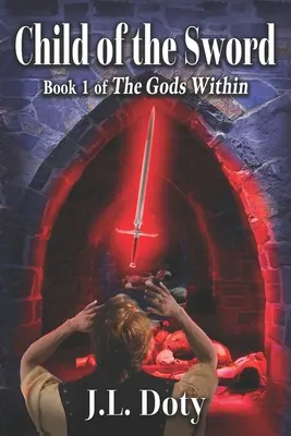 Copilul sabiei: Fantezie epică cu magie, vrăjitoare și jumătăți de oameni demoni - Child of the Sword: Epic Fantasy of Magic, Witches and Demon Halfmen