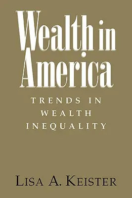 Bogăția în America: Tendințe în inegalitatea bogăției - Wealth in America: Trends in Wealth Inequality