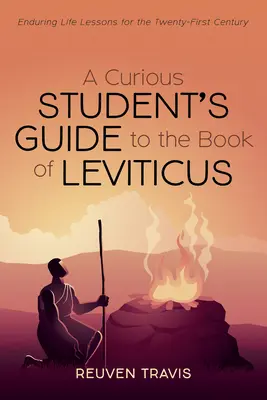 Ghidul studentului curios pentru Cartea Leviticului (A Curious Student's Guide to the Book of Leviticus) - A Curious Student's Guide to the Book of Leviticus