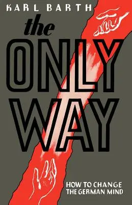 Singura cale - The Only Way