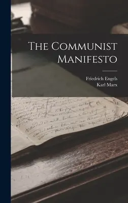 Manifestul comunist - The Communist Manifesto