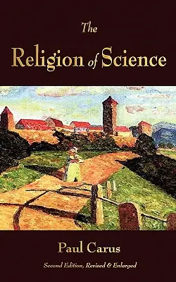 Religia științei - The Religion of Science