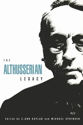 Moștenirea althusseriană - The Althusserian Legacy