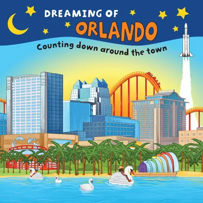 Visând la Orlando: Numărătoarea inversă în jurul orașului - Dreaming of Orlando: Counting Down Around the Town