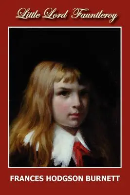 Micul Lord Fauntleroy - Little Lord Fauntleroy