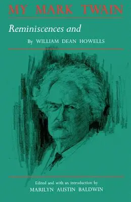 Mark Twain al meu: Reminiscențe și critici - My Mark Twain: Reminiscences and Criticisms