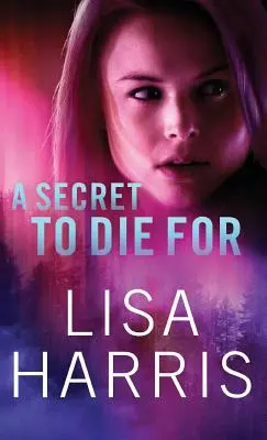 Un secret pentru care să mori - A Secret to Die for
