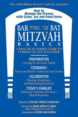 Bar/Bat Mitzvah Basics 2/E: Un ghid practic de familie pentru a deveni majori împreună - Bar/Bat Mitzvah Basics 2/E: A Practical Family Guide to Coming of Age Together