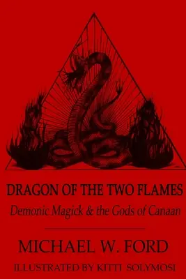 Dragonul celor două flăcări - Dragon of the Two Flames
