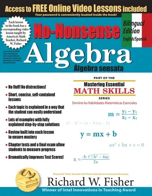 No-Nonsense Algebra, Ediție bilingvă (engleză - spaniolă): Master Algebra the Easy Way - No-Nonsense Algebra, Bilingual Edition (English - Spanish): Master Algebra the Easy Way