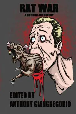 Războiul șobolanilor: O antologie de groază - Rat War: A Horror Anthology