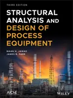 Analiza și proiectarea structurală a echipamentelor de proces - Structural Analysis and Design of Process Equipment