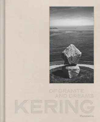 Kering: Despre granit și vise - Kering: Of Granite and Dreams
