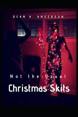 Scenete de Crăciun: Nu cele obișnuite - Christmas Skits: Not the Usual