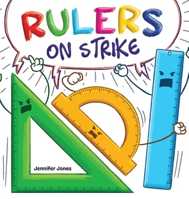 Conducătorii în grevă: O carte amuzantă, cu rime, de citit cu voce tare, pentru copii, despre respect și responsabilitate - Rulers on Strike: A Funny, Rhyming, Read Aloud Kid's Book About Respect and Responsibility