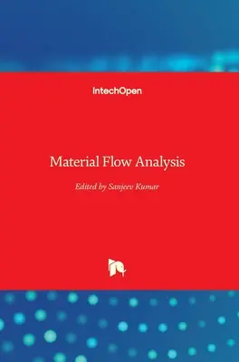 Analiza fluxului de materiale - Material Flow Analysis